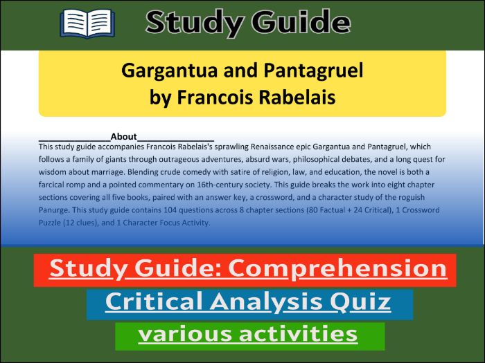 Study Guide for :Gargantua and Pantagruel  & Comprehension Test