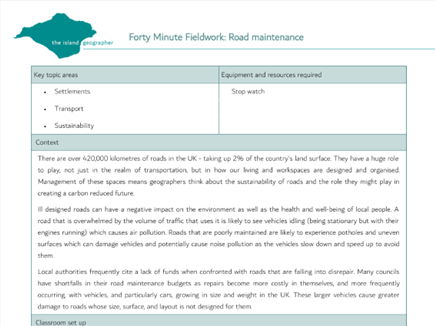 Forty minute fieldwork: Road maintenance