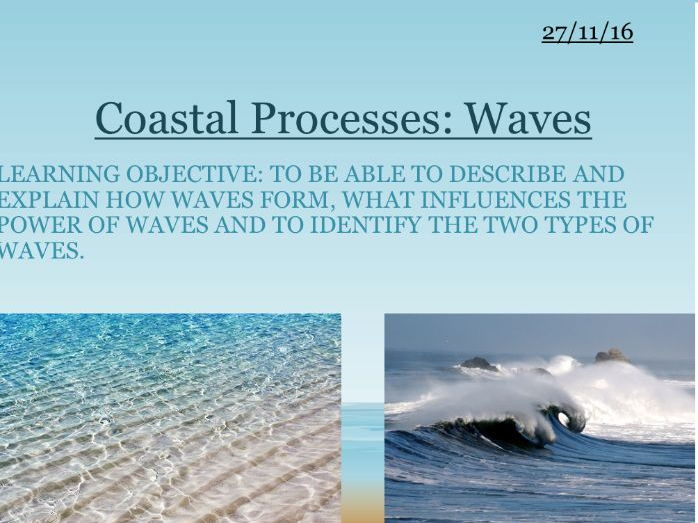 Coastal Processes: Waves