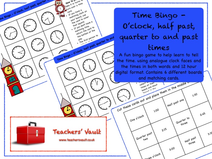 Time Bingo O’clock, half past, quarter to and past times times in