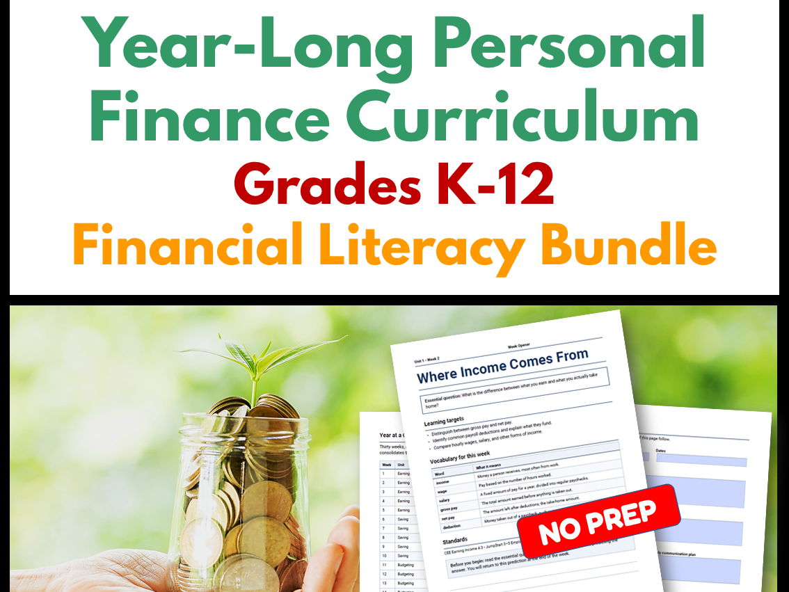 Year-Long Personal Finance Curriculum | Grades K-12 | Financial Literacy Bundle