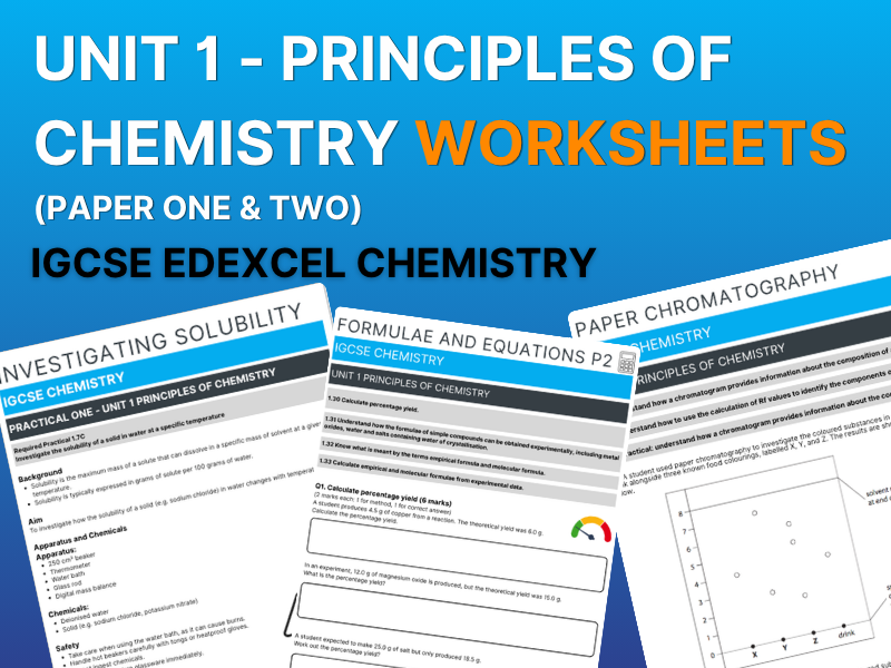 IGCSE Chemistry – Unit 1: Principles of Chemistry, Worksheets | Edexcel