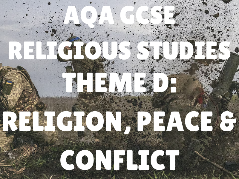 AQA GCSE RS: Theme D