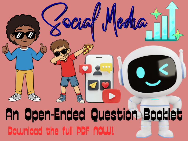 Growing Up Online: How Social Media & Edited Online Posts Shape a Child’s Self-Image, Question PDF!