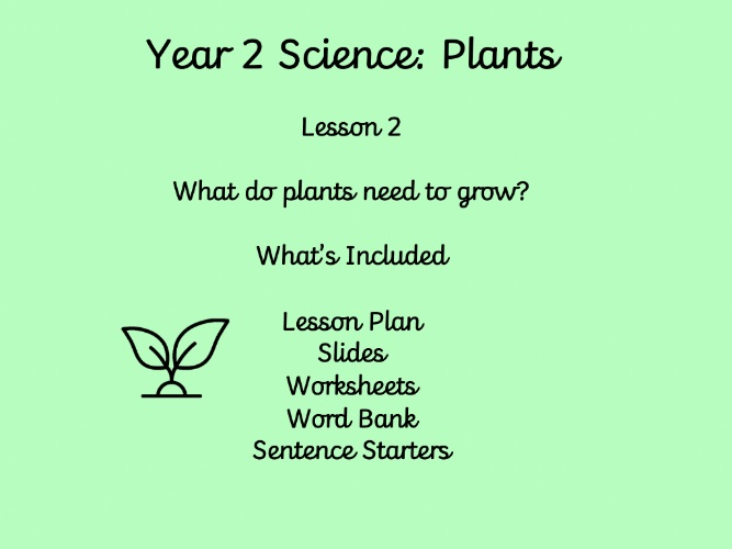Year 2 Science: Plants | Lesson 2 | Germination and Seed Growth