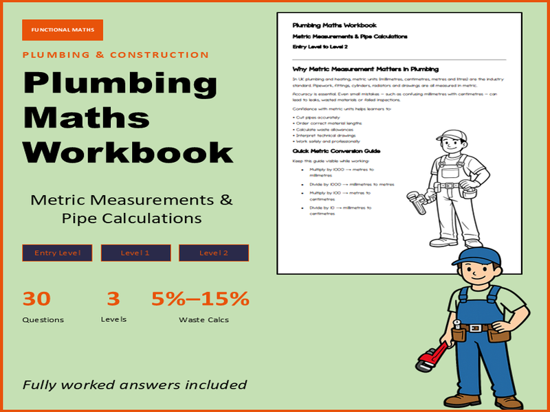 Plumbing Maths Workbook: Metric Measurements & Pipe Calculations (Entry Level to Level 2)