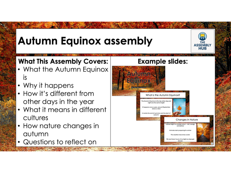 Autumn Equinox Assembly – KS1 & KS2 Seasonal Change PowerPoint
