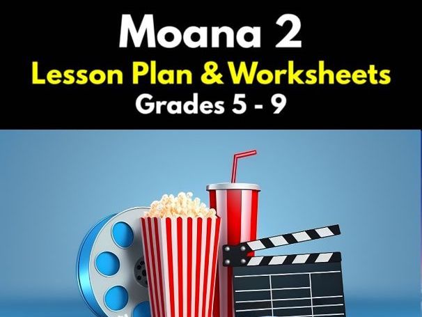 'Moana 2' Lesson Plan & Worksheets | Grades 5 - 9
