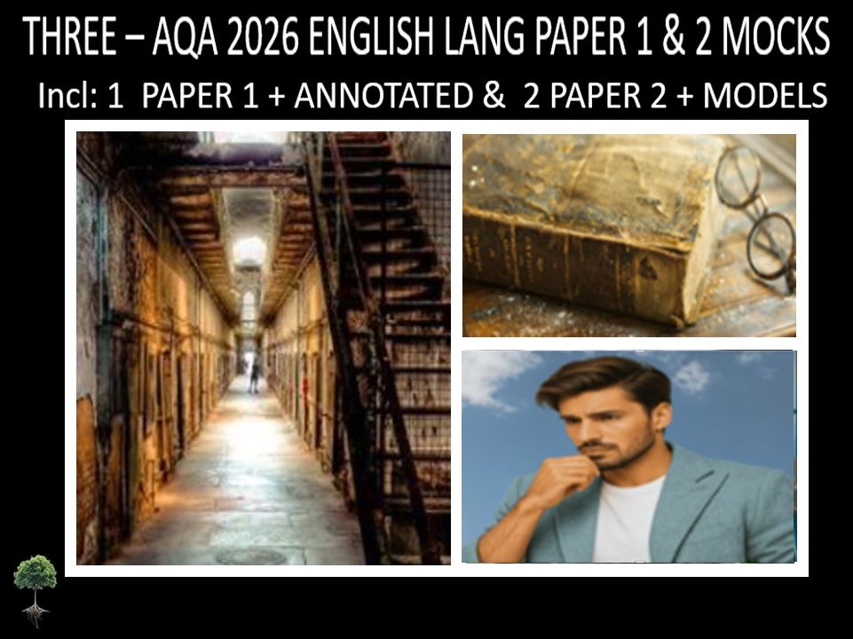 THREE - AQA PAPER 1 & 2 | 2026 FULL MOCKS | ANNOTATED | MODELS