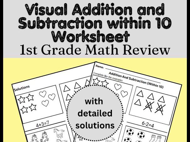 Visual Addition and Subtraction within 10 Worksheet | 1st Grade Math Review