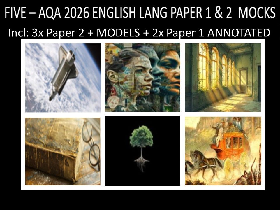 FIVE - AQA PAPER 1 & 2 | 2026 FULL MOCKS | MODELS  |  ANNOTATED