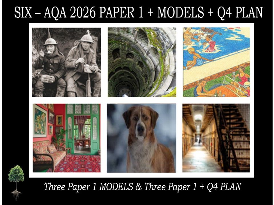 SIX - AQA PAPER 1 |  2026 FULL MOCKS  |  MODELS |  Q4 PLAN