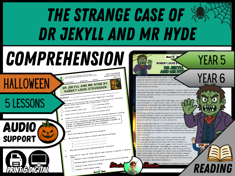Dr Jekyll and Mr Hyde by Robert Louis Stevenson | Reading Comprehension | Year 5/6