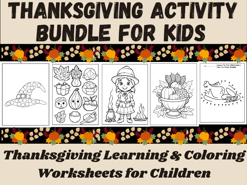 Thanksgiving Learning & Coloring Worksheets for Children