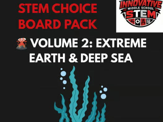 Extreme Earth STEM Choice Board Pack
