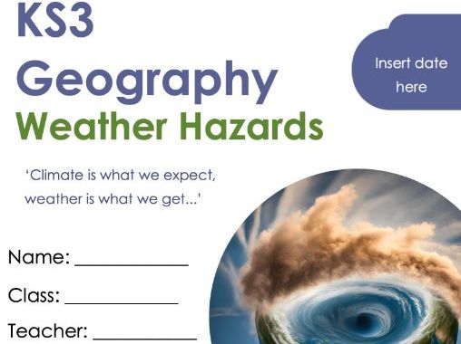 KS3 Geography - Weather & Climate / Weather Hazards Booklet