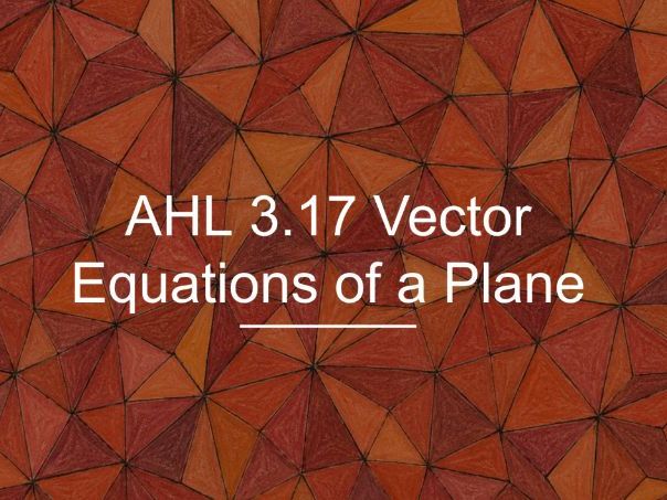IB Maths AA AHL 3.17 - The Vector Product