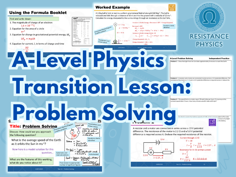 Problem Solving for A-Level Physics (Year 12 Transition Lesson)