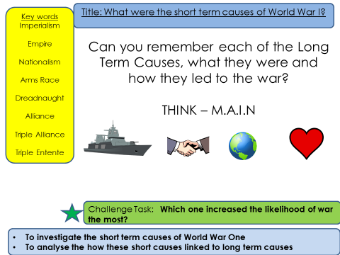 WW1: What were the Short Term causes of the First World War? (Lesson 2)