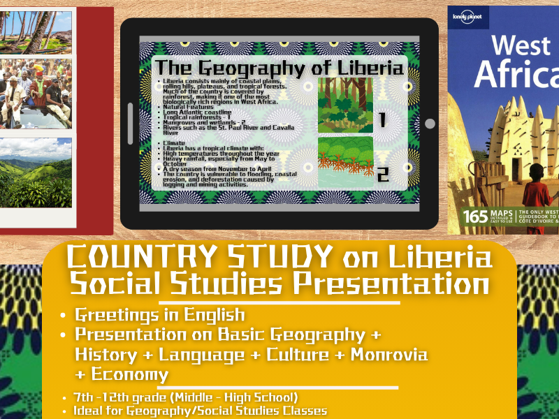 Liberia Country Study - Geography + Social Studies Presentation - West Africa
