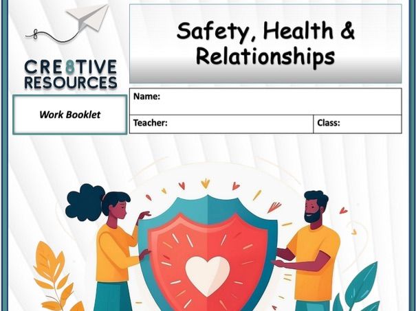 Safety, Health & Relationships Student PSHE Workbooklet