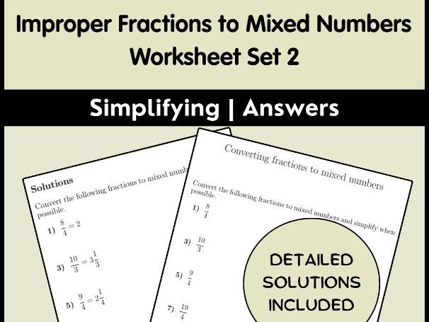 Improper Fractions to Mixed Numbers Worksheet Set 2 | Simplifying | Answers