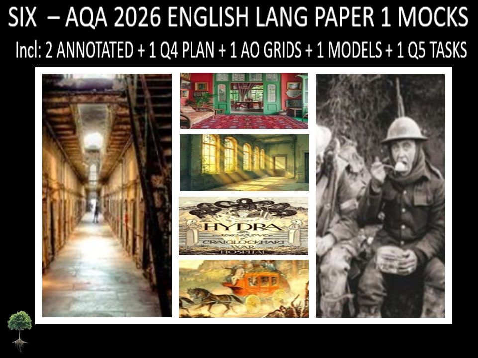 SIX - AQA PAPER 1 |2026 FULL MOCKS |ANNOTATED |Q5 TASKS |Q4 PLAN |AO GRIDS| MODELS