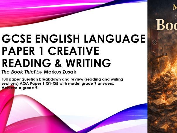 AQA GCSE English Language Paper 1 The Book Thief Creative reading & writing Q1-5 Grade 9 M Zusak