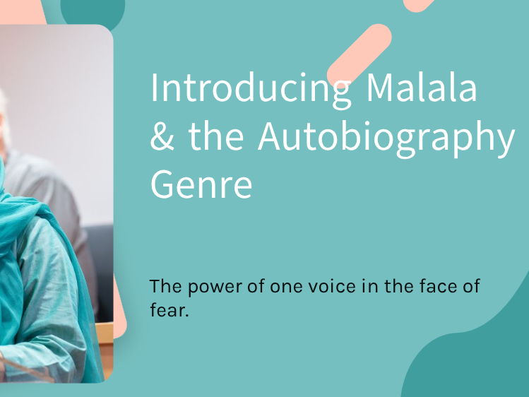 I Am Malala - Lesson 1 — Introducing Malala & Autobiography Features