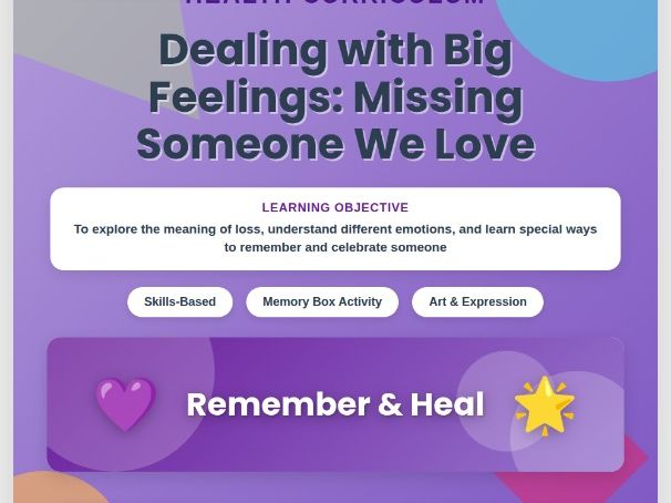 Loss & Grief – PSHE Lesson  (KS1–Lower KS2)