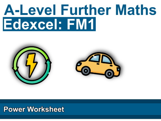Edexcel Further Mechanics 1 - Power