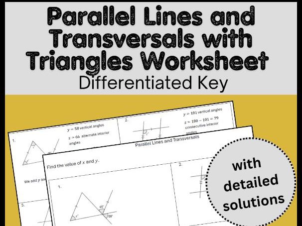 Parallel Lines and Transversals with Triangles Worksheet | Differentiated Key