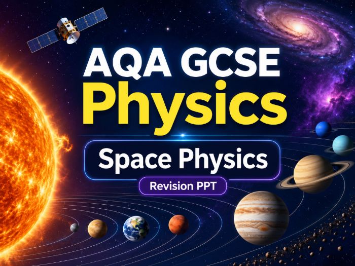 AQA GCSE Physics Space Physics PPT