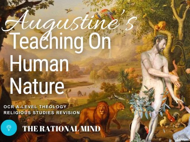 Augustine's Teaching on Human Nature OCR A-Level Religious Studies Revision