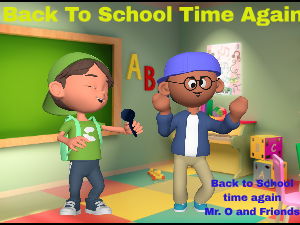 It's Back to School Time Again - New Song