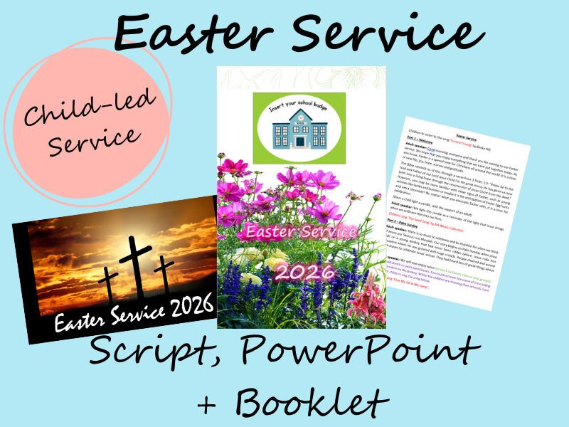 Child-led Easter Service (Script, PowerPoint + Booklet)