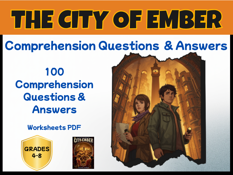 The City of Ember Novel Study PDF | 100 Reading Comprehension Questions + Answer Key Year 5-8