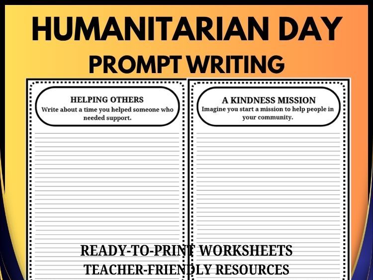 World Humanitarian Day Writing Prompts | Grades 2–8 | 30 Prompts