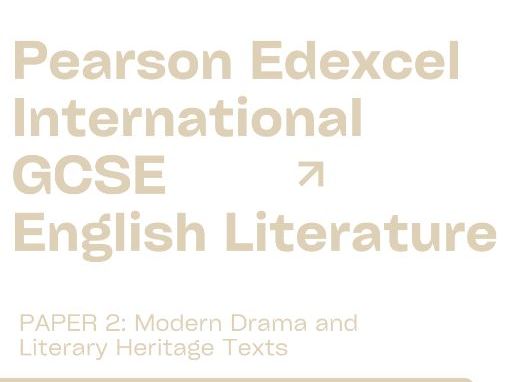 IGCSE EDEXCEL English Literature Modern Drama and Literary Heritage Past Paper Workbook All Texts