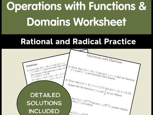 Operations with Functions & Domains Worksheet Rational and Radical Practice