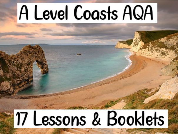 A Level Coasts AQA full lessons & booklets (17 lessons)