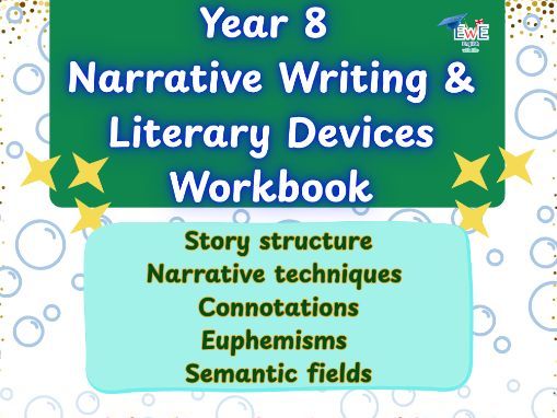 Year 8 Narrative Writing & Literary Devices Workbook KS3