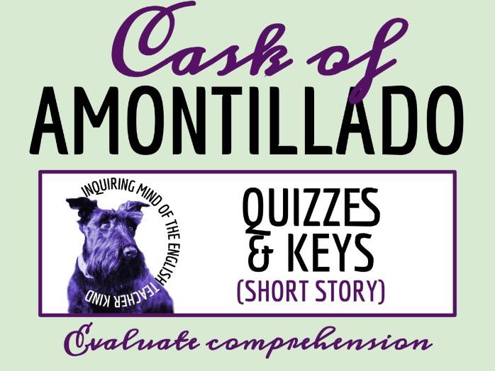 "The Cask of Amontillado" by Edgar Allan Poe Quiz and Answer Key