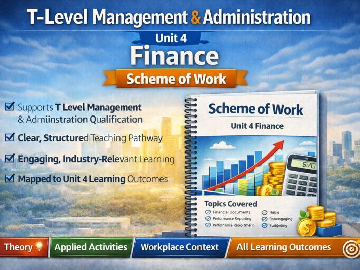 T-Level Management & Administration Unit 4 Finance Scheme of Work
