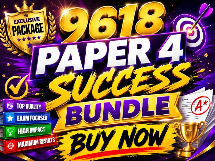 Cambridge A Level 9618 Paper 4 Success Bundle - All Aspects Covered, Full Pack
