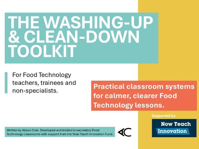 Food Technology Washing-Up & Clean-Down Toolkit | KS3 & KS4 Classroom Management Resources