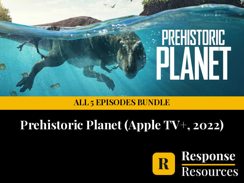 Prehistoric Planet - All 5 Episodes Bundle - Worksheets & Keys