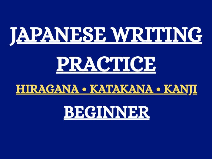 Japanese Writing Practice Worksheets – Hiragana, Katakana & Kanji (Beginner)