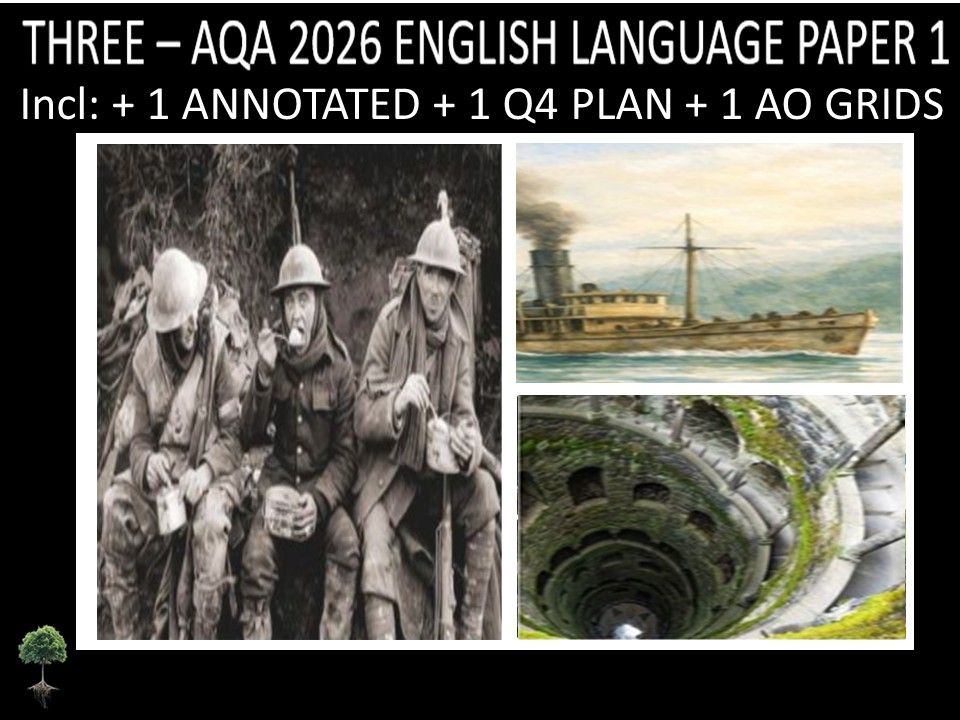 THREE - AQA PAPER 1 | 2026 FULL MOCKS | ANNOTATED | Q4 PLAN | AO GRIDS
