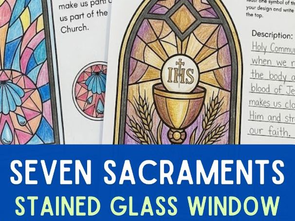 7 Sacraments Stained Glass Window Activity | Catholic RE Craft & Writing
